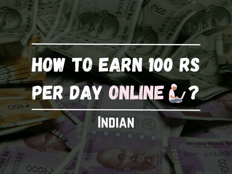 Verified How To Earn 100 Rs Per Day Online No Investment TRK